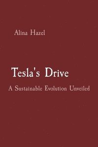 bokomslag Tesla's Drive