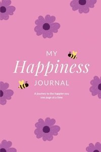 bokomslag My Happiness Journal