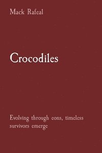 bokomslag Crocodiles