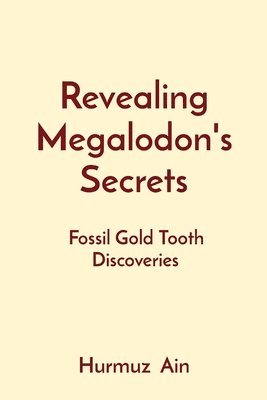Revealing Megalodon's Secrets 1