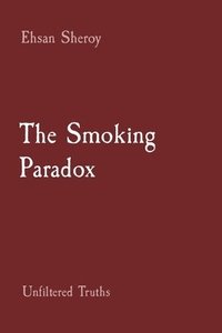 bokomslag The Smoking Paradox