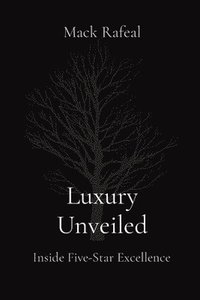 bokomslag Luxury Unveiled