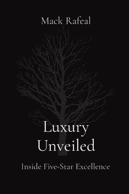 bokomslag Luxury Unveiled