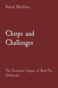 bokomslag Chirps and Challenges
