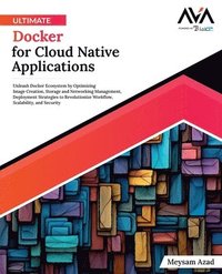 bokomslag Ultimate Docker for Cloud Native Applications