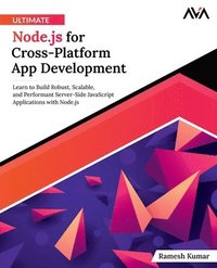 bokomslag Ultimate Node.js for Cross-Platform App Development