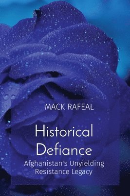 Mack Rafeal - Historical Defiance, Häftad