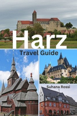 Suhana Rossi - Harz Travel Guide, Häftad
