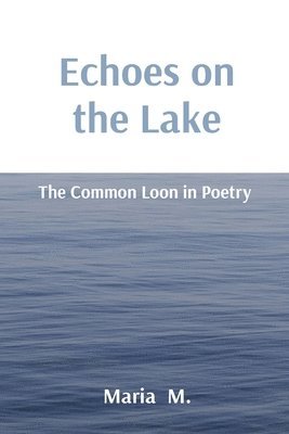 Echoes on the Lake 1