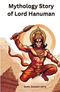 bokomslag Mythology Story of Lord Hanuman