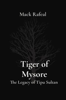 Mack Rafeal - Tiger of Mysore, Häftad
