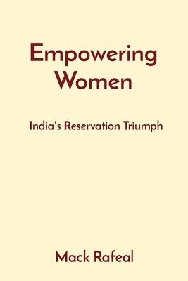 Mack Rafeal - Empowering Women, Häftad