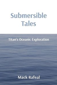 bokomslag Submersible Tales