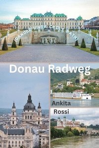 bokomslag Donau Radweg (Danube River Cycle Path)