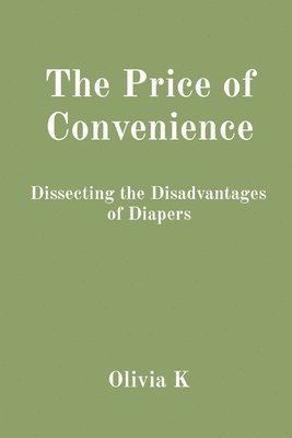 The Price of Convenience 1