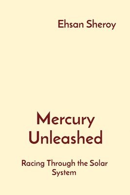 Mercury Unleashed 1