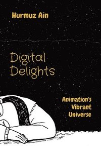 bokomslag Digital Delights