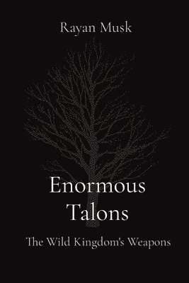 Enormous Talons 1