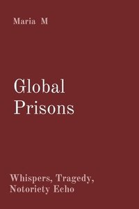 bokomslag Global Prisons