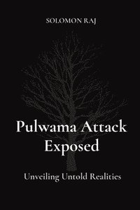 bokomslag Pulwama Attack Exposed