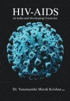 bokomslag HIV-AIDS, In India and Developing Countries