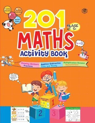 bokomslag 201 Maths Activity Book - Fun Activities and Math Exercises For Children
