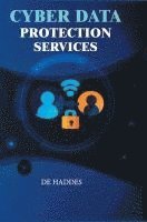bokomslag Cyber Data Protection Services
