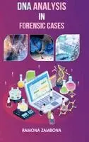 Ramona Zambona - DNA Analysis in Forensic Cases, Inbunden. Tillgänglighet: Lägg i varukorg