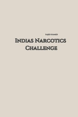 bokomslag Indian Narcotic Challenge