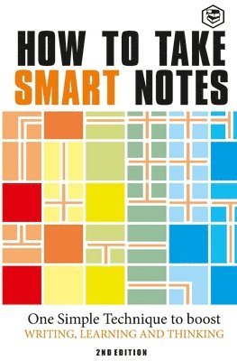 Ahrens, S: How to Take Smart Notes