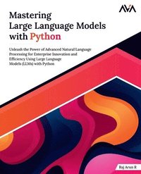 bokomslag Mastering Large Language Models with Python