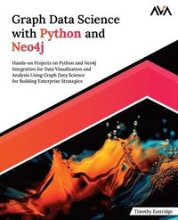 bokomslag Graph Data Science with Python and Neo4j