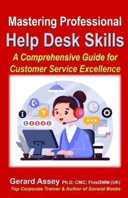 bokomslag Mastering Professional Help Desk Skills