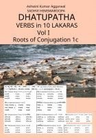 Ashwini Kumar Aggarwal, Sadhvi Hemswaroopa - Dhatupatha Verbs in 10 Lakaras Vol I, Häftad