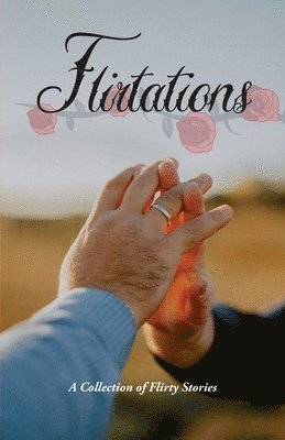 Flirtations 1