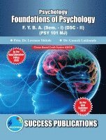 bokomslag Foundations of Psychology(F.Y.B.A, Sem.-I) SPPU-Text(English)