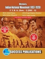 bokomslag Indian National Movement (1857-1920)(F.Y.B.A, Sem.-I) SPPU-Text(English)