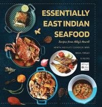 bokomslag Essentially East Indian Seafood