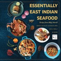 bokomslag Essentially East Indian Seafood