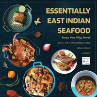 bokomslag Essentially East Indian Seafood: Recipes from Abby's Hearth