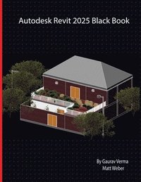 bokomslag Autodesk Revit 2025 Black Book