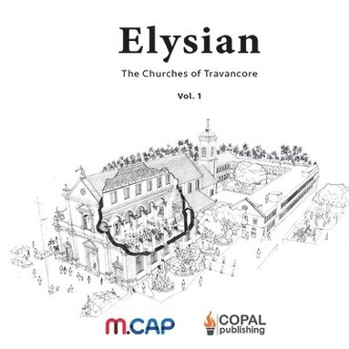 bokomslag Elysian: The Churches of Travancore