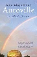 bokomslag Auroville: La Ville de L'avenir