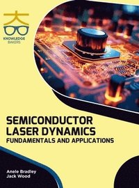 bokomslag Semiconductor Laser Dynamics