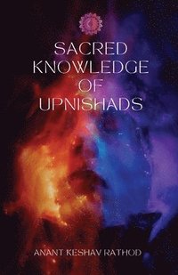 bokomslag Sacred Knowledge of the Upanishads