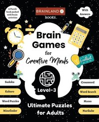 bokomslag Brain Games for Creative Minds - Ultimate Puzzles for Adults - Level 3