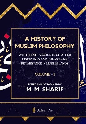 bokomslag History Of Muslim Philosophy - Vol. 1