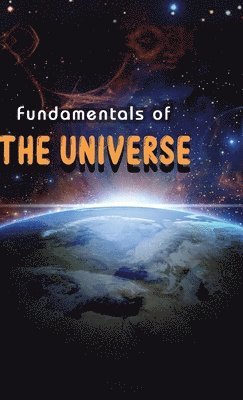 bokomslag Fundamentals Of The Universe