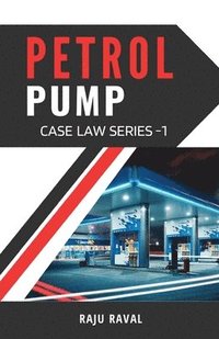 bokomslag Petrol Pump Case Law Series - 1