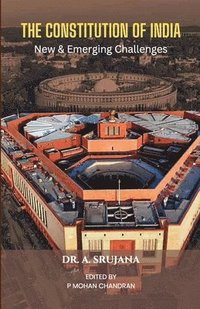bokomslag The Constitution of India: New & Emerging Challenges